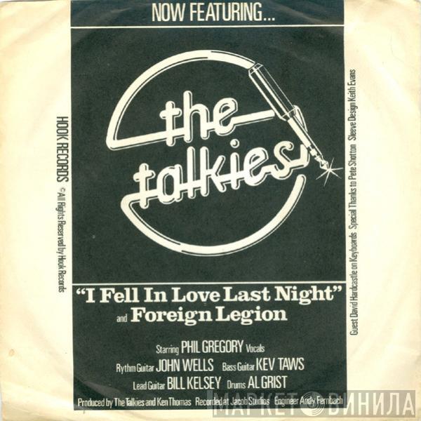 The Talkies - I Fell In Love Last Night