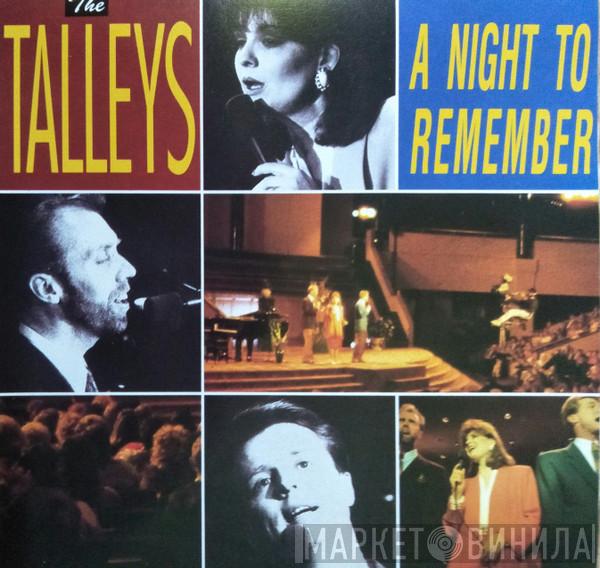 The Talleys - A Night To Remember