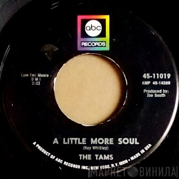 The Tams - A Little More Soul / All My Hard Times