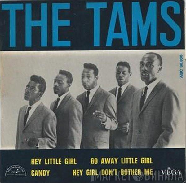 The Tams - Hey Little Girl