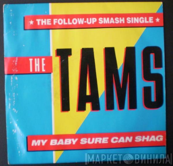 The Tams - My Baby Sure Can Shag