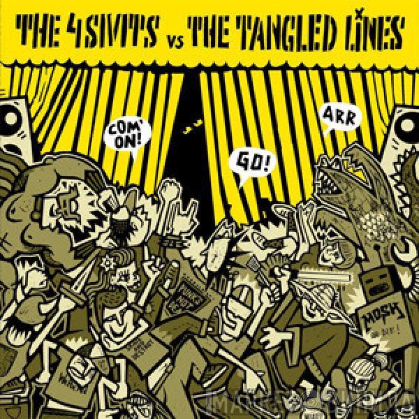 The Tangled Lines, The 4 Sivits - The Tangled Lines / The 4 Sivits Split  12