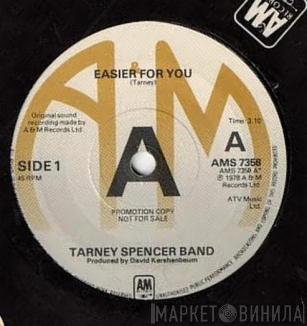 The Tarney/Spencer Band - Easier For You