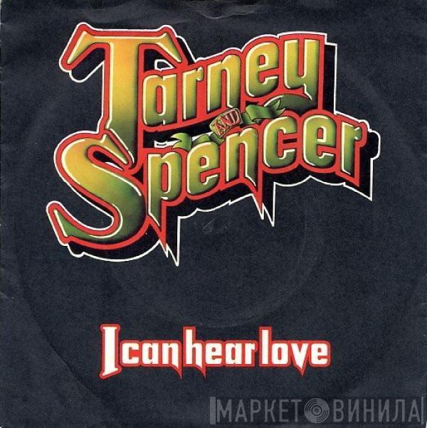  The Tarney/Spencer Band  - I Can Hear Love