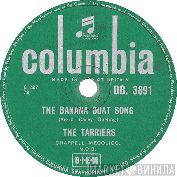 The Tarriers - The Banana Boat Song / No Hidin' Place