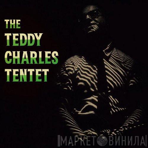The Teddy Charles Tentet - The Teddy Charles Tentet