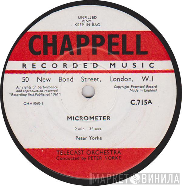 The Telecast Orchestra, Peter Yorke  - Micrometer / Geiger Counter