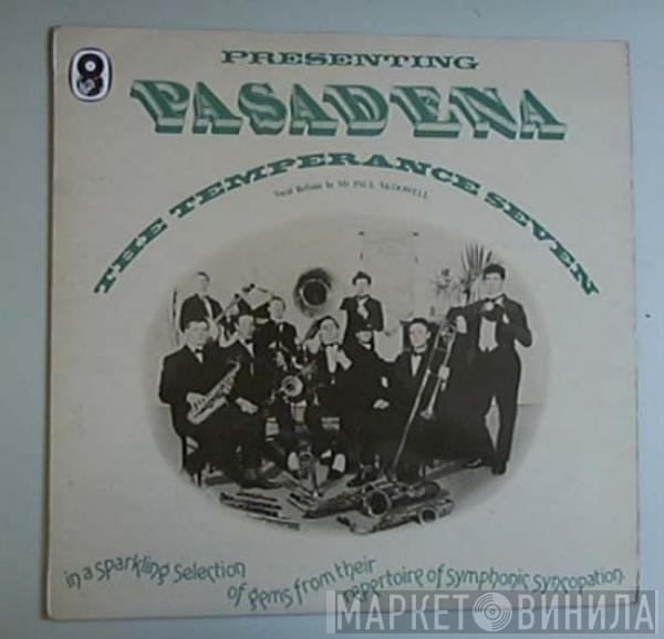 The Temperance Seven - Pasadena