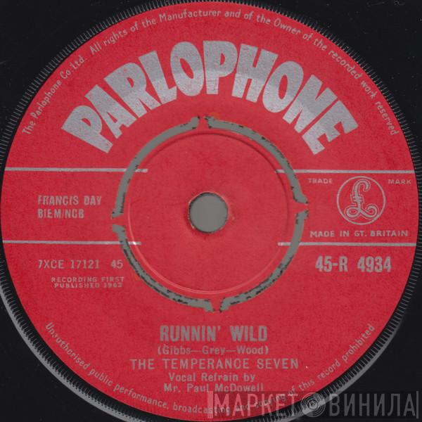 The Temperance Seven - Runnin' Wild