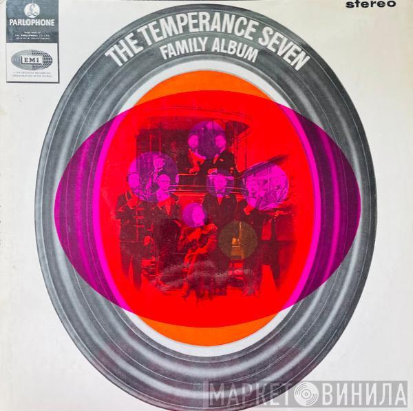The Temperance Seven - The Temperance Seven Family Album