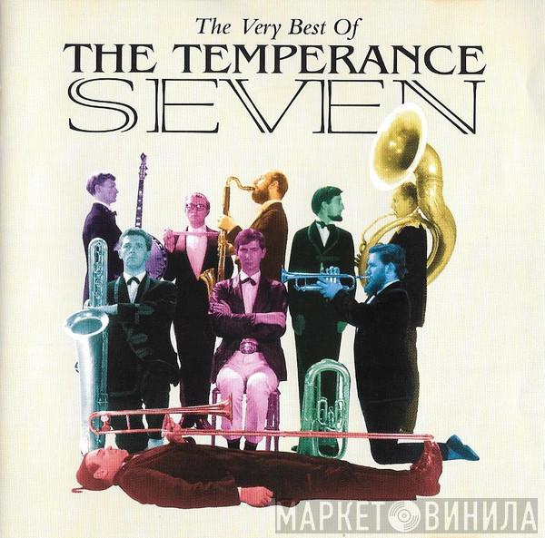 The Temperance Seven - The Very Best Of The Temperance Seven