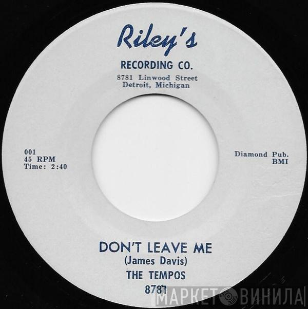 The Tempos  - Don't Leave Me