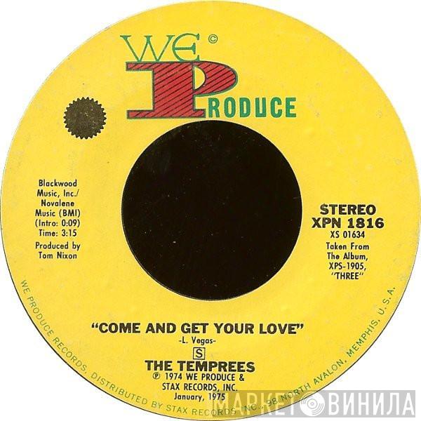 The Temprees - Come And Get Your Love / I'll Live Her Life