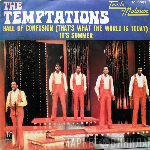  The Temptations  - Ball Of Confusion (That's What The World Is Today) / It's Summer