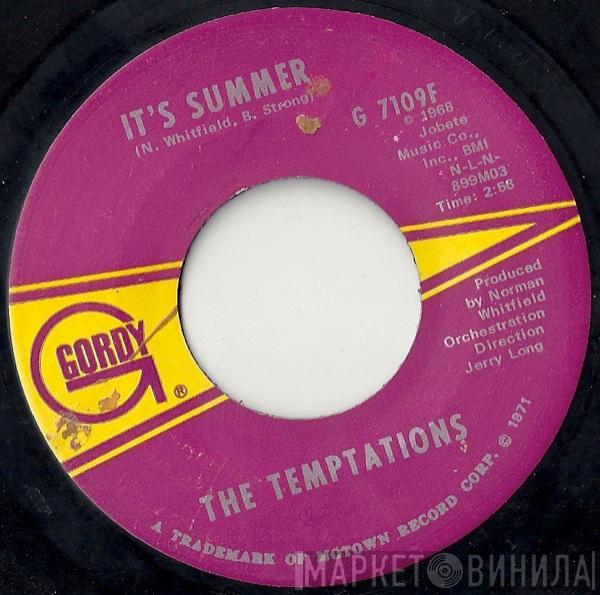  The Temptations  - It's Summer / I'm The Exception To The Rule