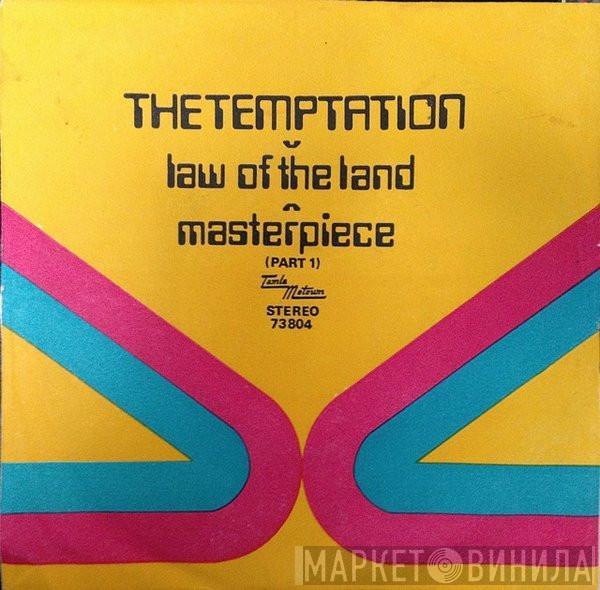  The Temptations  - Law Of The Land / Masterpiece (Part 1)