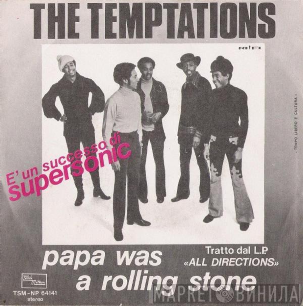 The Temptations  - Papa Was A Rolling Stone / Run Charlie Run