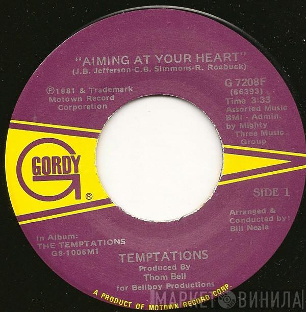 The Temptations - Aiming At Your Heart / The Life Of A Cowboy