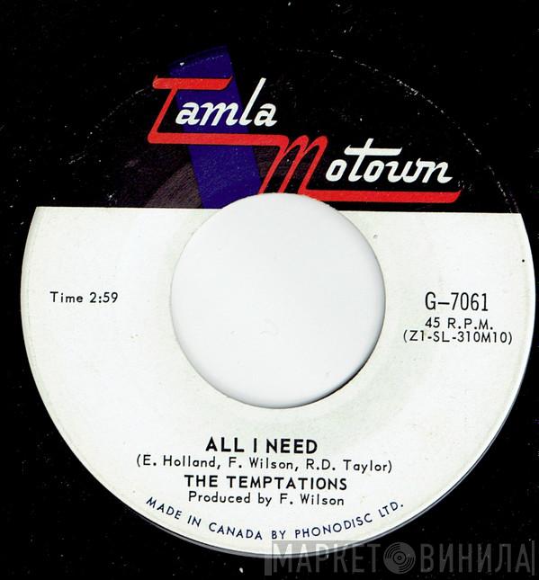 The Temptations - All I Need