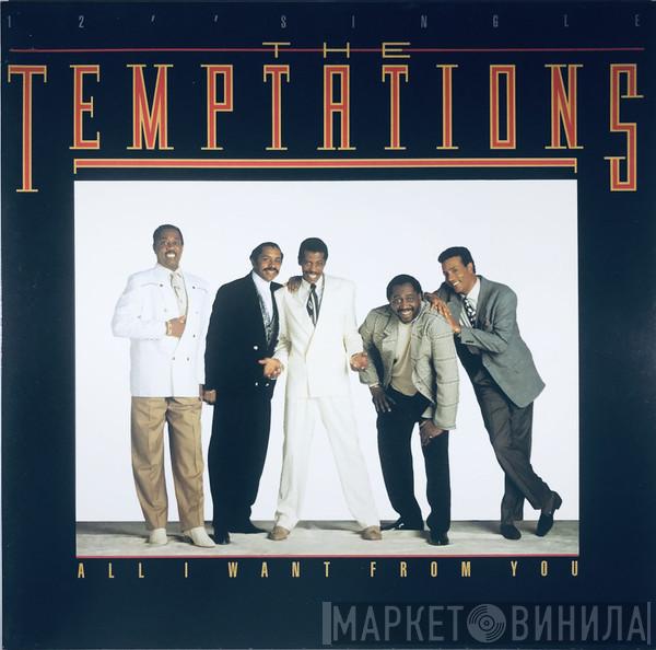 The Temptations - All I Want From You