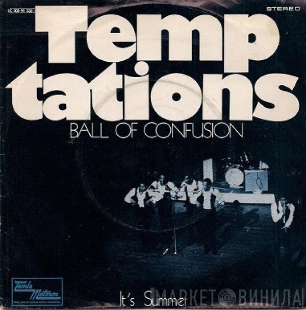  The Temptations  - Ball Of Confusion