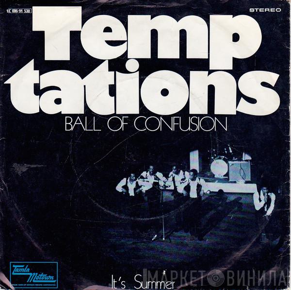  The Temptations  - Ball Of Confusion