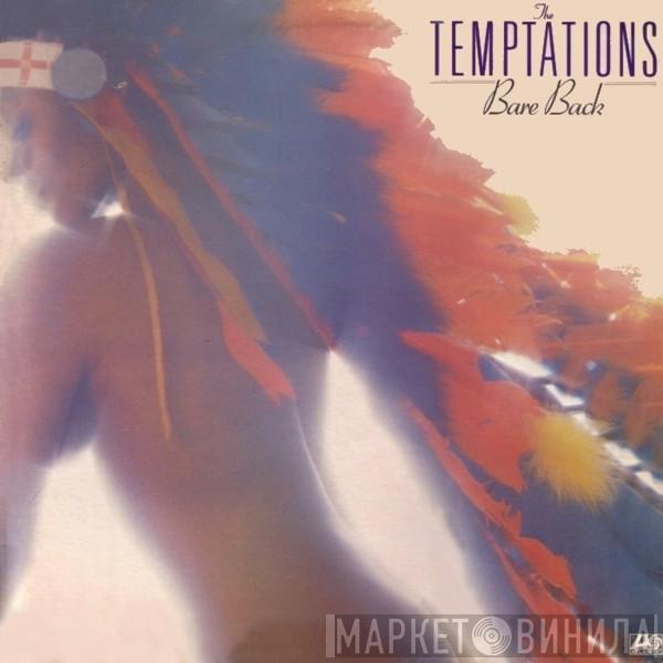 The Temptations - Bare Back