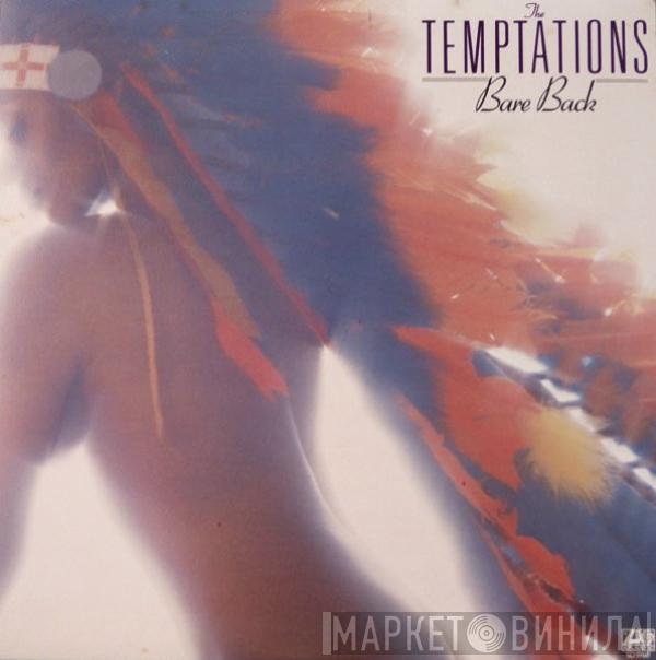 The Temptations - Bare Back