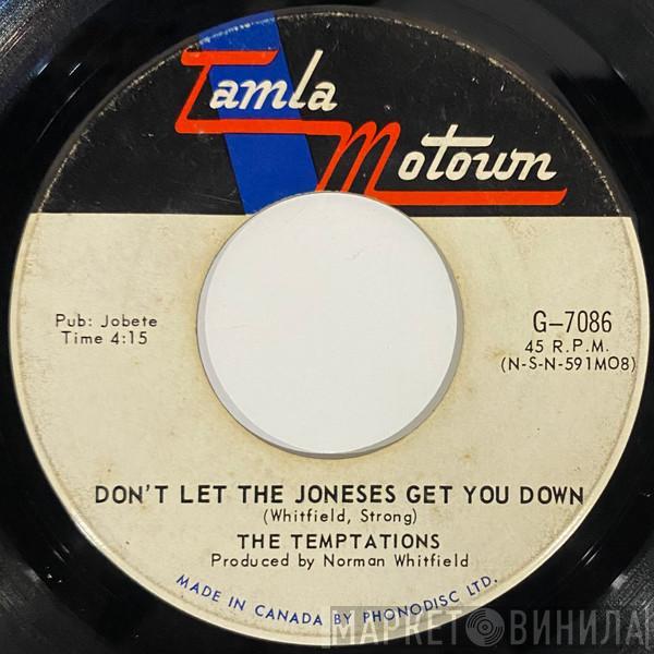 The Temptations - Don't Let The Joneses Get You Down