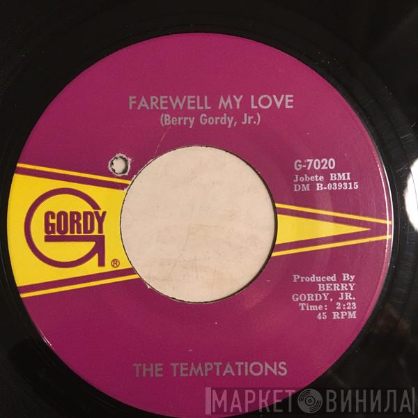 The Temptations - Farewell My Love