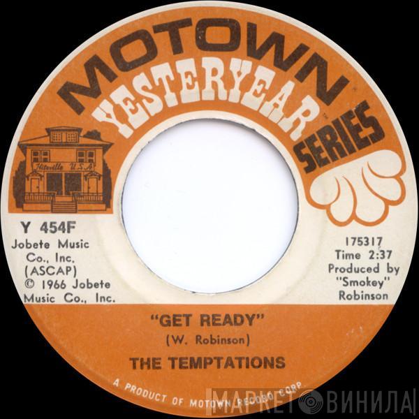 The Temptations - Get Ready / Ain't Too Proud To Beg