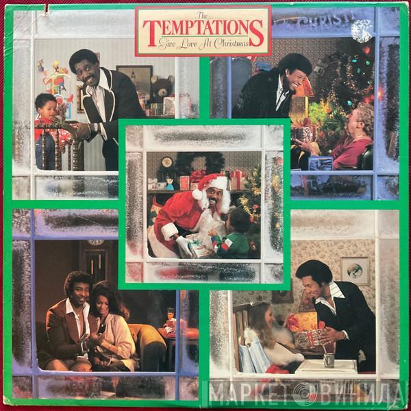  The Temptations  - Give Love At Christmas