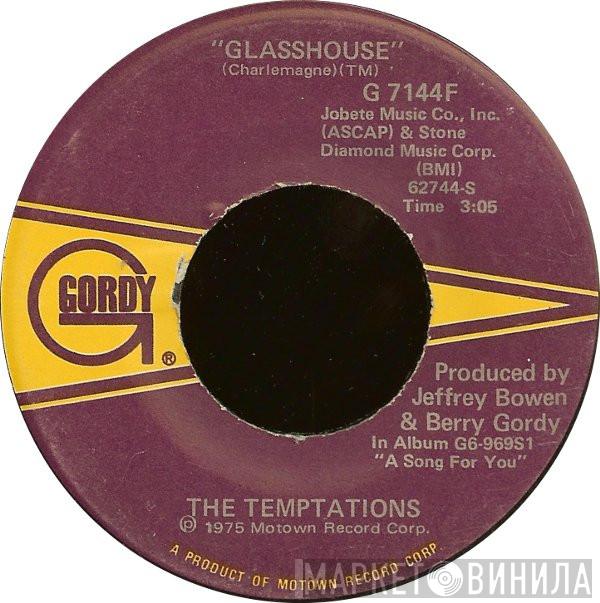 The Temptations - Glasshouse