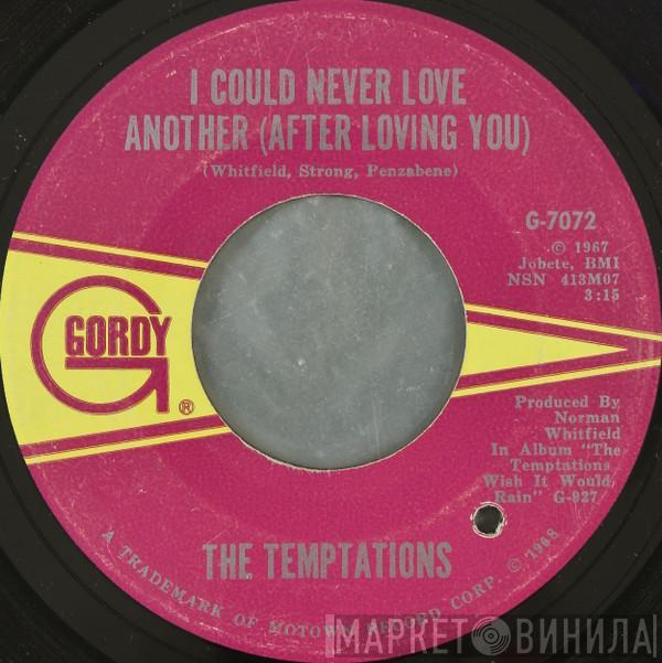 The Temptations - I Could Never Love Another (After Loving You)