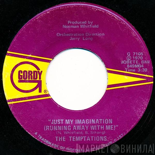  The Temptations  - Just My Imagination (Running Away With Me)