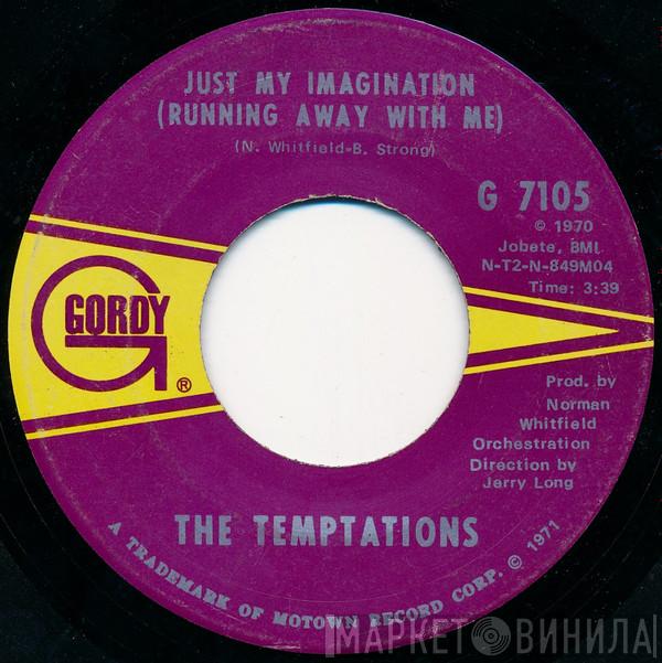 The Temptations - Just My Imagination (Running Away With Me)