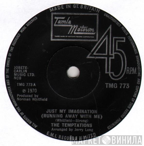 The Temptations - Just My Imagination (Running Away With Me)