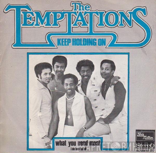 The Temptations - Keep Holding On