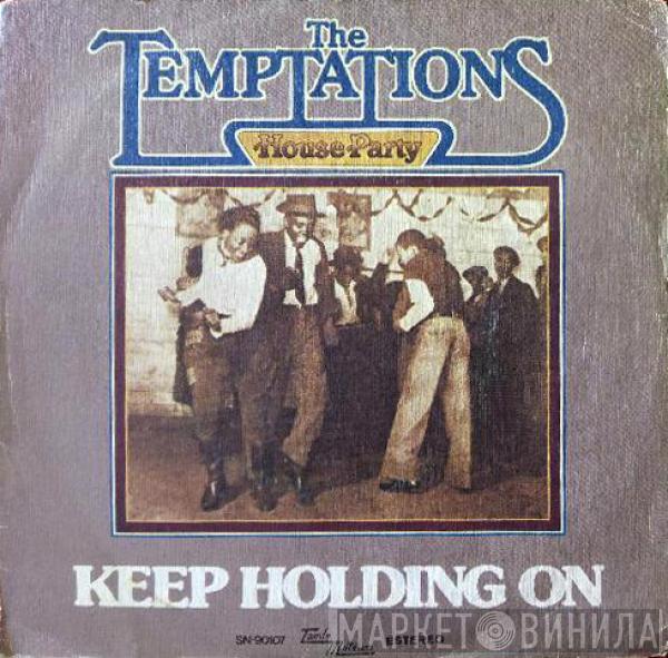 The Temptations - Keep Holding On