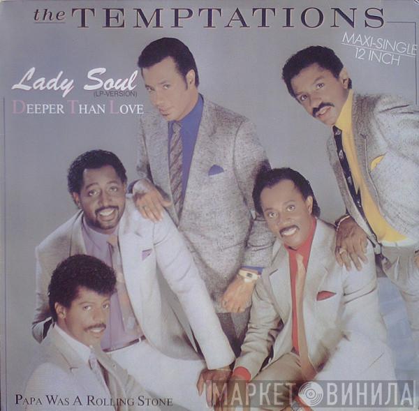 The Temptations - Lady Soul / Deeper Than Love / Papa Was A Rolling Stone