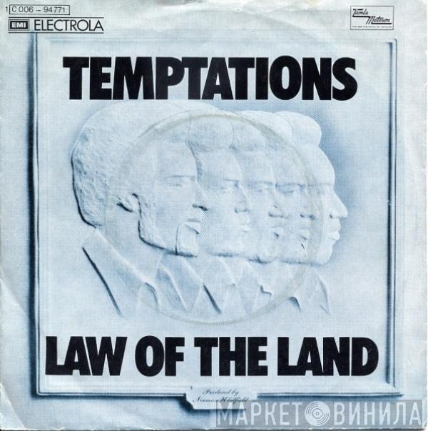  The Temptations  - Law Of The Land