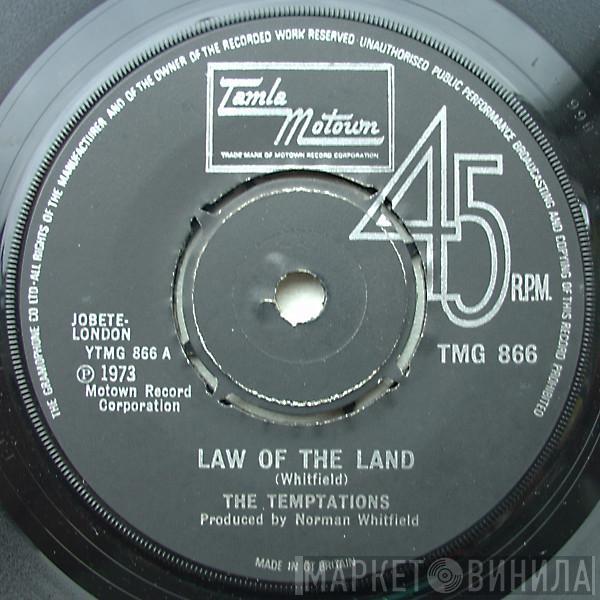  The Temptations  - Law Of The Land