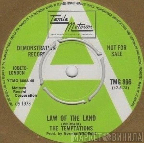  The Temptations  - Law Of The Land