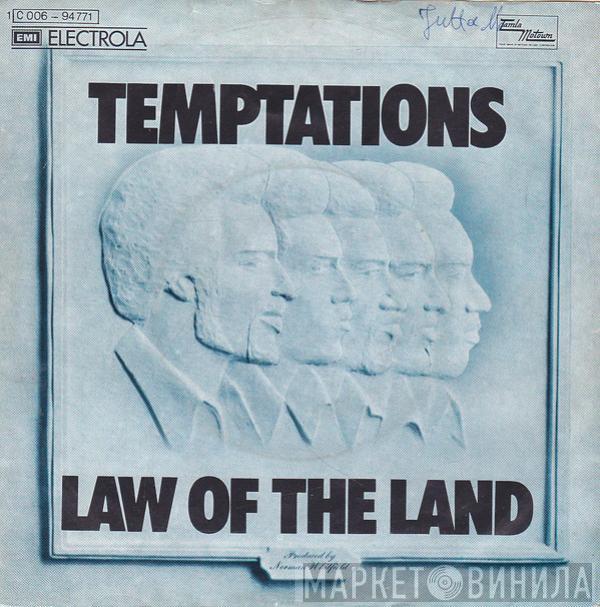  The Temptations  - Law Of The Land