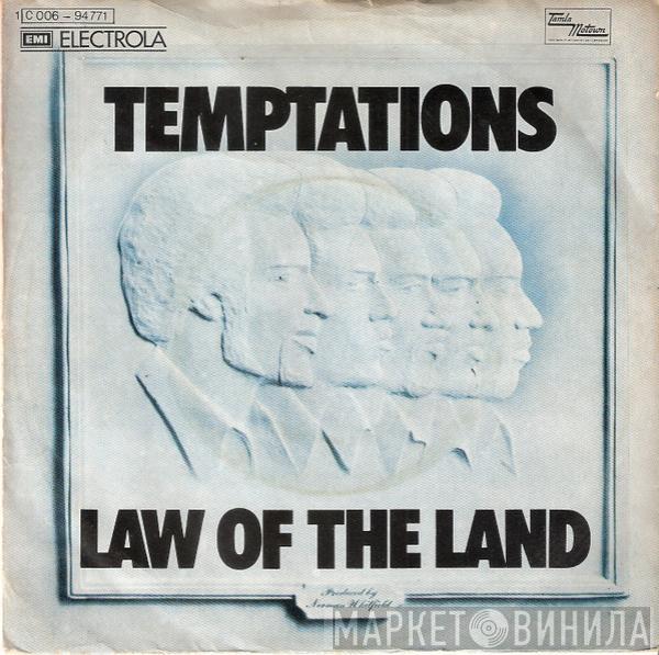  The Temptations  - Law Of The Land