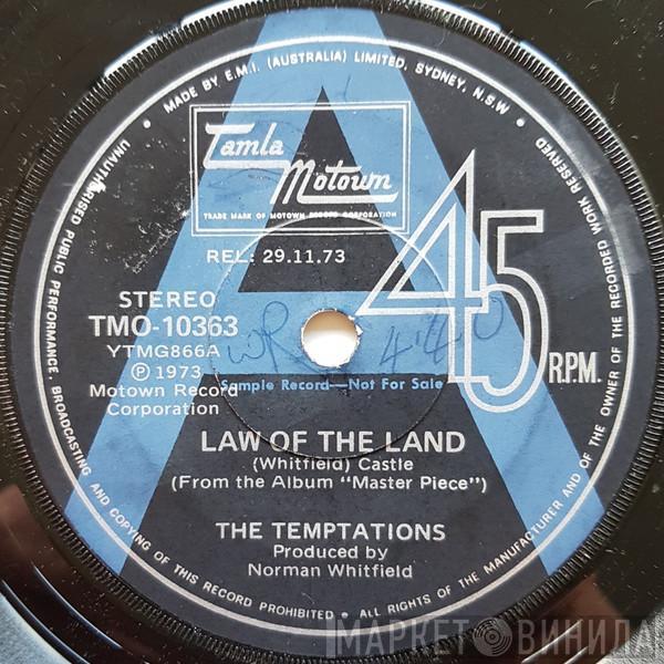  The Temptations  - Law Of The Land