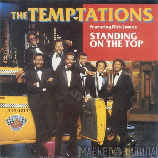 The Temptations, Rick James - Standing On The Top