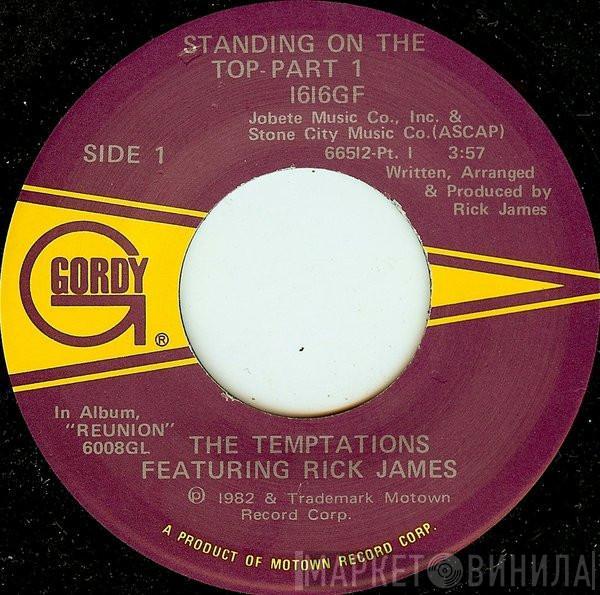 The Temptations, Rick James - Standing On The Top