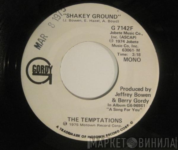 The Temptations - Shakey Ground