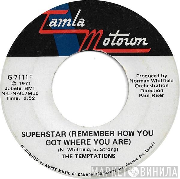 The Temptations - Superstar (Remember How You Got Where You Are)